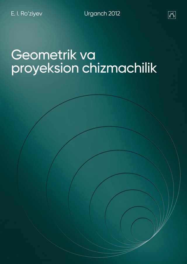 Geometrik va proyeksion chizmachilik