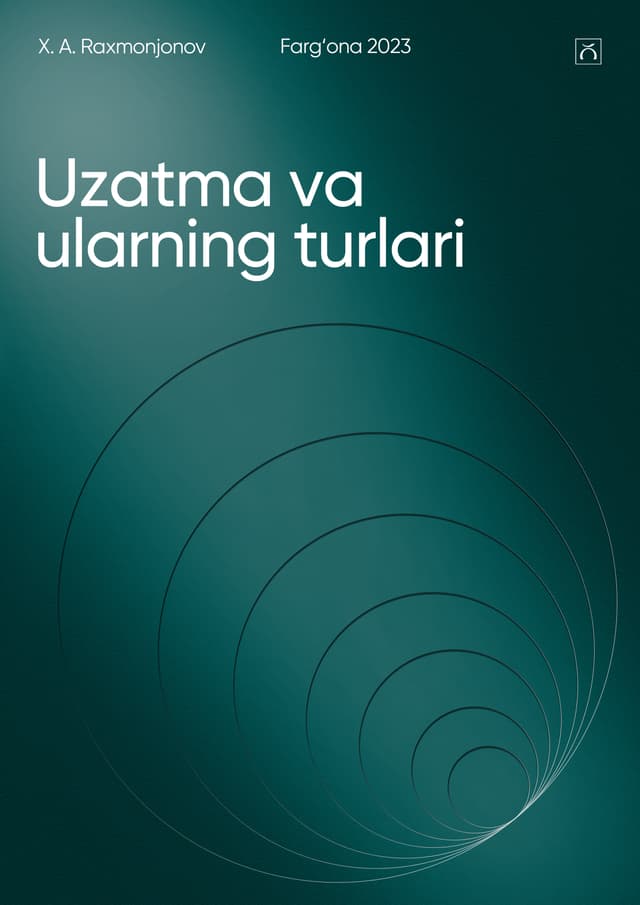 Uzatma va ularning turlari